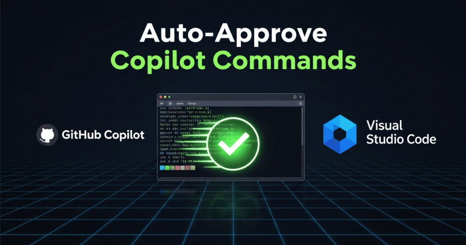 Auto Approve Copilot Commands