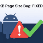 Fix ’16 KB Page Size’ Issue in Android App Bundles
